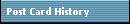 Post Card History